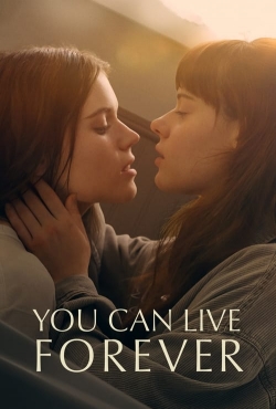 watch You Can Live Forever Movie online free in hd on MovieMP4