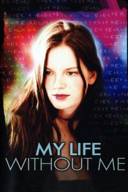 watch My Life Without Me Movie online free in hd on MovieMP4