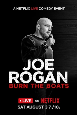 watch Joe Rogan: Burn the Boats Movie online free in hd on MovieMP4