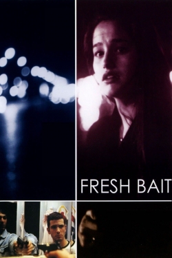 watch Fresh Bait Movie online free in hd on MovieMP4