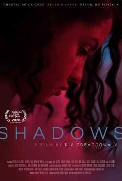 watch Shadows Movie online free in hd on MovieMP4