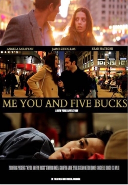 watch Me You and Five Bucks Movie online free in hd on MovieMP4