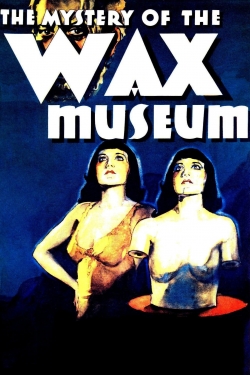 watch Mystery of the Wax Museum Movie online free in hd on MovieMP4