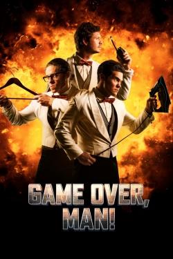 watch Game Over, Man! Movie online free in hd on MovieMP4