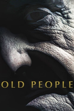 watch Old People Movie online free in hd on MovieMP4