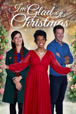 watch I'm Glad It's Christmas Movie online free in hd on MovieMP4