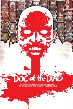 watch Doc of the Dead Movie online free in hd on MovieMP4