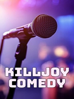 watch Killjoy Comedy Movie online free in hd on MovieMP4