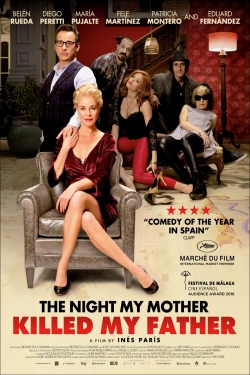 watch The Night My Mother Killed My Father Movie online free in hd on MovieMP4