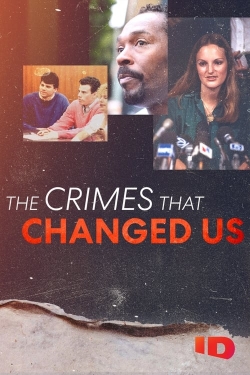 watch The Crimes that Changed Us Movie online free in hd on MovieMP4