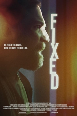 watch Fixed Movie online free in hd on MovieMP4