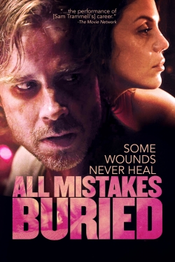 watch All Mistakes Buried Movie online free in hd on MovieMP4