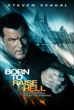 watch Born to Raise Hell Movie online free in hd on MovieMP4