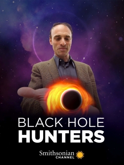 watch Black Hole Hunters Movie online free in hd on MovieMP4