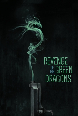 watch Revenge of the Green Dragons Movie online free in hd on MovieMP4