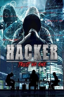 watch Hacker: Trust No One Movie online free in hd on MovieMP4