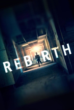 watch Rebirth Movie online free in hd on MovieMP4