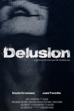 watch Delusion Movie online free in hd on MovieMP4