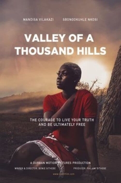 watch Valley of a Thousand Hills Movie online free in hd on MovieMP4