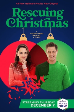 watch Rescuing Christmas Movie online free in hd on MovieMP4