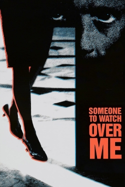 watch Someone to Watch Over Me Movie online free in hd on MovieMP4