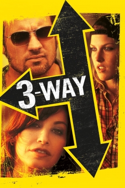 watch Three Way Movie online free in hd on MovieMP4