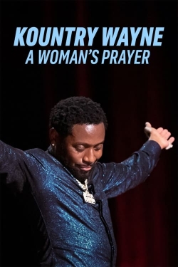 watch Kountry Wayne: A Woman's Prayer Movie online free in hd on MovieMP4