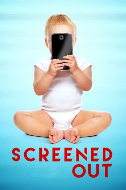 watch Screened Out Movie online free in hd on MovieMP4