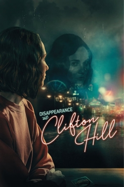 watch Disappearance at Clifton Hill Movie online free in hd on MovieMP4