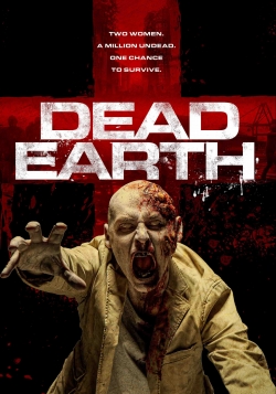 watch Dead Earth Movie online free in hd on MovieMP4