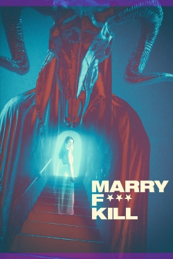 watch Marry F*** Kill Movie online free in hd on MovieMP4