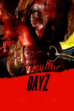 watch Valentine DayZ Movie online free in hd on MovieMP4