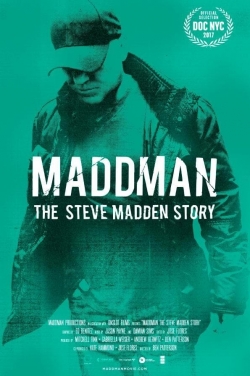 watch Maddman: The Steve Madden Story Movie online free in hd on MovieMP4