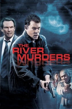 watch The River Murders Movie online free in hd on MovieMP4