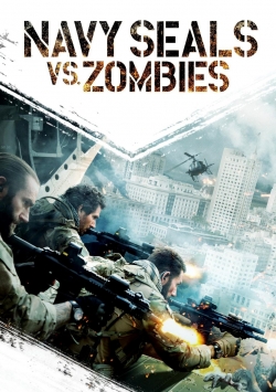 watch Navy Seals vs. Zombies Movie online free in hd on MovieMP4