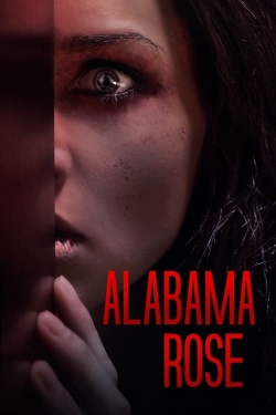 watch Alabama Rose Movie online free in hd on MovieMP4