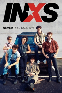watch INXS : Never Tear Us Apart Movie online free in hd on MovieMP4