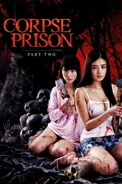 watch Corpse Prison: Part 2 Movie online free in hd on MovieMP4