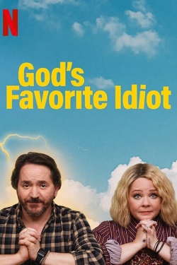 watch God's Favorite Idiot Movie online free in hd on MovieMP4