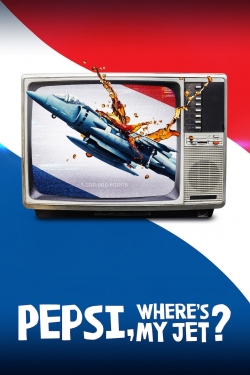 watch Pepsi, Where's My Jet? Movie online free in hd on MovieMP4