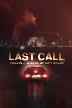 watch Last Call: When a Serial Killer Stalked Queer New York Movie online free in hd on MovieMP4