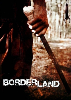 watch Borderland Movie online free in hd on MovieMP4