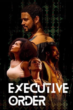 watch Executive Order Movie online free in hd on MovieMP4
