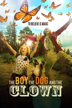 watch The Boy, the Dog and the Clown Movie online free in hd on MovieMP4