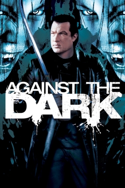 watch Against the Dark Movie online free in hd on MovieMP4
