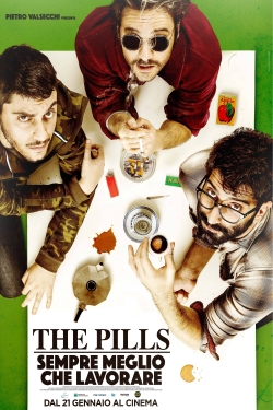watch The Pills - Sempre meglio che lavorare Movie online free in hd on MovieMP4