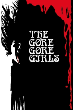 watch The Gore Gore Girls Movie online free in hd on MovieMP4