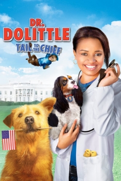 watch Dr. Dolittle: Tail to the Chief Movie online free in hd on MovieMP4