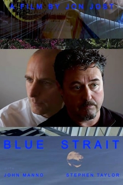 watch Blue Strait Movie online free in hd on MovieMP4