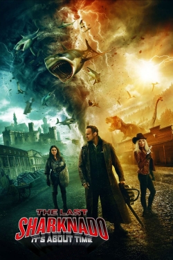watch The Last Sharknado: It's About Time Movie online free in hd on MovieMP4